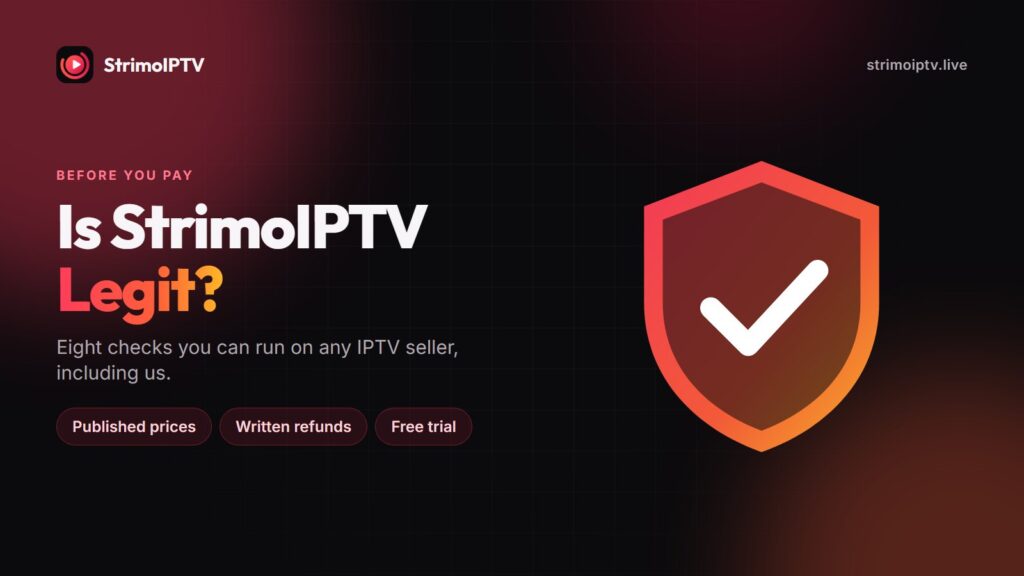 Is StrimoIPTV legit? Eight checks to run before you pay